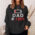 Dad Of 2 Boys Battery Low Gift From Son Fathers Day Sweatshirt Gifts for Her
