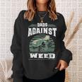 Dads Against Weed Funny Gardening Lawn Mowing Lawn Mower Men Sweatshirt Gifts for Her