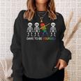 Dare To Be Yourself | Cute Lgbt Les Gay Pride Men Boys Sweatshirt Gifts for Her