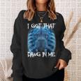 I Got That Dawg In Me Xray Pitbull Meme Humorous Quote Sweatshirt Gifts for Her
