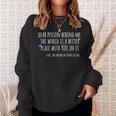 Depression & Suicide Prevention Awareness Person Behind Me Sweatshirt Gifts for Her