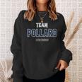 Distressed Team Pollard Proud Family Last Name Surname Sweatshirt Gifts for Her