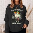 Do You Even Lift Bro Gym Workout Weight Lifting Unicorn 2 Sweatshirt Gifts for Her