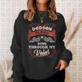 Dodson Blood Runs Through My Veins Family Christmas Sweatshirt Gifts for Her