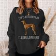 Dog Grayhound Life Is Better With A Italian Greyhound Dog Lover 21 Sweatshirt Gifts for Her