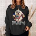 Dog Maltese Best Maltese Dad Ever American Flag 4Th Of July Gifts Men Sweatshirt Gifts for Her