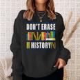 Dont Erase History Funny Book Worm Book Lover Quote Sweatshirt Gifts for Her