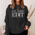 EditFor Copy & Video Editors Eat Sleep Edit Sweatshirt Gifts for Her