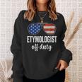 Etymologist Off Duty American Flag Sunglasses Sweatshirt Gifts for Her