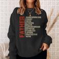 Father Hard Working Funny Wise Strong Brave Fathers Day Gift For Mens Sweatshirt Gifts for Her