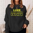 Fathers Day Luke I Am Your Father Sweatshirt Gifts for Her
