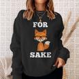 & Cute For Fox Sake With Adorable Pun Sweatshirt Gifts for Her