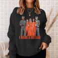 Funny I Have A Dream Sweatshirt Gifts for Her