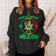 Funny Fathers Day Worlds Dopest Dad Cannabis Marijuana Weed Sweatshirt Gifts for Her