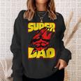 Funny Fatherss Day Dads Birthday Super Dad Hero For Dad Sweatshirt Gifts for Her Funny Fatherss Day Dads Birthday Super Dad Hero For Dad Sweatshirt Gifts for Her