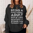 Being A Functional Adult Sarcasm Quote Ironic Retro Sweatshirt Gifts for Her
