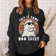 Halloween Boo Ghost This Is Some Boo Sheet Costume Sweatshirt Gifts for Her