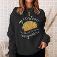 Funny Humor My Existence Is A Threat To Tacos Everywhere Tacos Funny Gifts Sweatshirt Gifts for Her