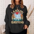 Funny I Axolotl Questions Cute Kawaii Blue Axolotl Retro Sweatshirt Gifts for Her