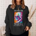 Funny July 4Th Too Cool For British Rule Washington 1776 1776 Funny Gifts Sweatshirt Gifts for Her
