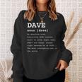 Name Definition Dave For David Sweatshirt Gifts for Her