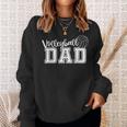 Funny Volleyball Dad Volleyball Father Player Lover Sweatshirt Gifts for Her