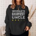 Funny Worlds Okayest Uncle - Vintage Style Sweatshirt Gifts for Her