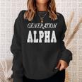 Generation Alpha Gen Alpha Sweatshirt Gifts for Her
