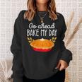Go Ahead Bake My Day Pumpkin Thanksgiving Matching Family Sweatshirt Gifts for Her