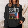 Gods Children Are Not For Sale Embracing Sound Of Freedom Freedom Funny Gifts Sweatshirt Gifts for Her