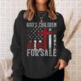 Gods Children Are Not For Sale Funny Political Political Funny Gifts Sweatshirt Gifts for Her