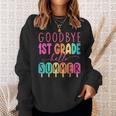 Goodbye 1St Grade Hello Summer First Grade Graduate Sweatshirt Gifts for Her