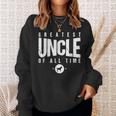 Greatest Uncle Of All Time Uncles Day 1 Best Uncle Goat Sweatshirt Gifts for Her