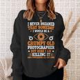 Grumpy Old Photographer Photography Camera Photograph Gift Sweatshirt Gifts for Her
