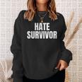 Hate Survivor For All The Dogs Rap Trap Hip Hop Music Sweatshirt Gifts for Her