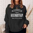 Higginbotham Name Gift Authentic Higginbotham Sweatshirt Gifts for Her