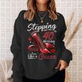 High Heels Stepping Into My 40Th Birthday 40 And Fabulous Sweatshirt Gifts for Her