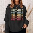 Holtville California Holtville Ca Retro Vintage Text Sweatshirt Gifts for Her