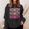 Howdy Cute Country Western Southern Cowgirl Rodeos Sweatshirt Gifts for Her