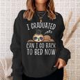 I Graduated Can I Go Back To Bed Now Humor Congratulations Sweatshirt Gifts for Her
