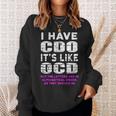 I Have Cdo Its Like Ocd Funny Humor Graphic Humor Funny Gifts Sweatshirt Gifts for Her