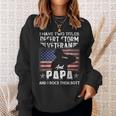 I Have Two Titles Dad And Desert Storm Veteran Fathers Day Sweatshirt Gifts for Her