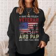I Have Two Titles Veteran And Pap American Flag Fathers Day Sweatshirt Gifts for Her