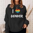 I Love Denver Gay Pride Lbgt Sweatshirt Gifts for Her