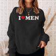 I Love Men Without The N | I Love Men With N Crossed Out Sweatshirt Gifts for Her