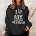 I Love My Vietnam Veteran Vintage Veterans Day Gift Sweatshirt Gifts for Her