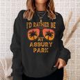 I'd Rather Be At Asbury Park New Jersey Vintage Retro Sweatshirt Gifts for Her