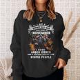 Im A Grumpy Old Man I Was Born In November I Have Anger Issu Sweatshirt Gifts for Her
