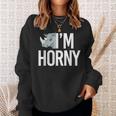 I'm Horny Rhinoceros Cheeky Naughty Pun Sweatshirt Gifts for Her