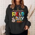 Im Just Here For Field Day Last Day School Sweatshirt Gifts for Her